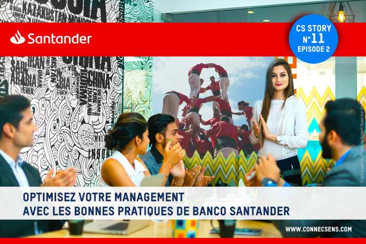 CS-STORY N°11 - Ép. 2 - Banco Santander
